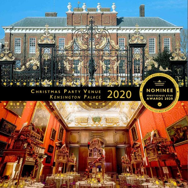 Best Christmas Party Nominee 2020, Kensington Palace, Prestigious Star Awards