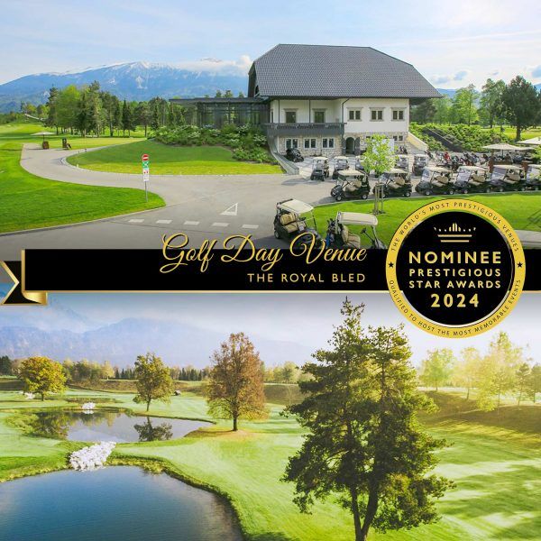 Golf Day Venue Nominee 2024, The Royal Bled, Prestigious Star Awards (1)