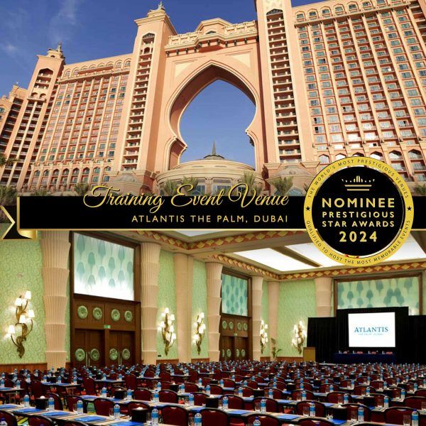 Training Event Venue Nominee 2024, Atlantis The Palm, Dubai, Prestigious Star Awards