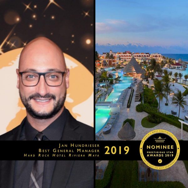 Best General Manager Nominee 2019, Jan Hundrieser, Hard Rock Hotel Riviera Maya, Prestigious Star Awards