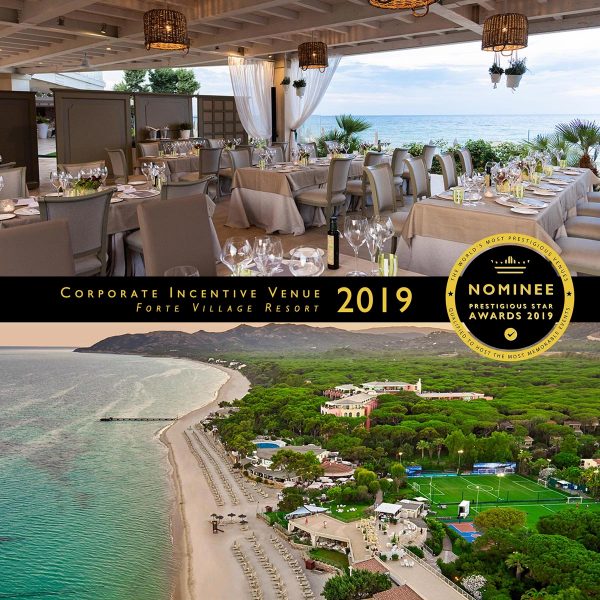 Corporate Incentive Venue Nominee 2019, Forte Village Resort, Prestigious Star Awards
