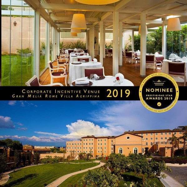Corporate Incentive Venue Nominee 2019, Gran Melia Rome Villa Agrippina, Prestigious Star Awards