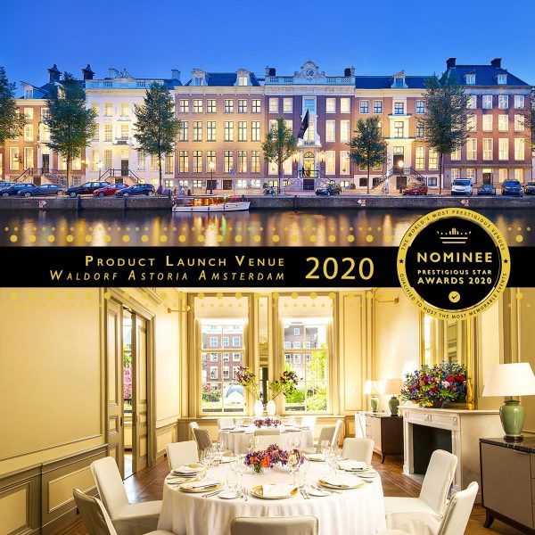 Product Launch Venue Nominee 2020, Waldorf Astoria Amsterdam, Netherlands, Prestigious Star Awards