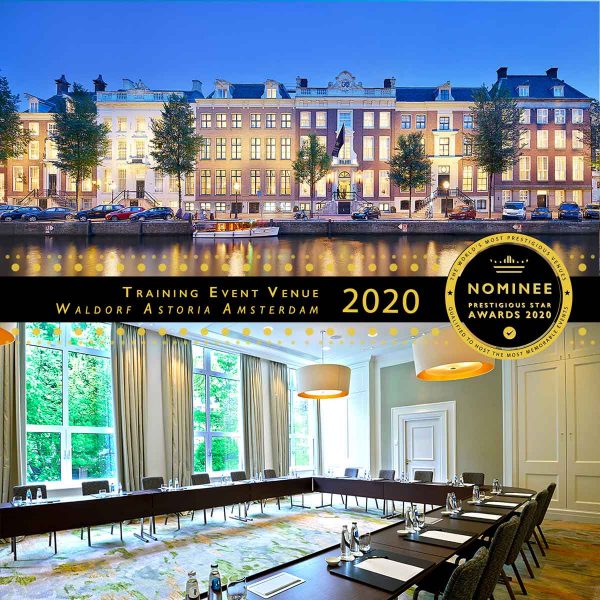 Training Event Venue Nominee 2020, Waldorf Astoria Amsterdam, Netherlands, Prestigious Star Awards