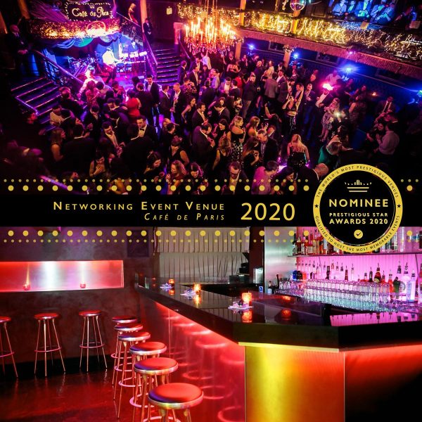 Best Networking Event Venue Nominee 2020, Cafe de Paris, Prestigious Star Awards