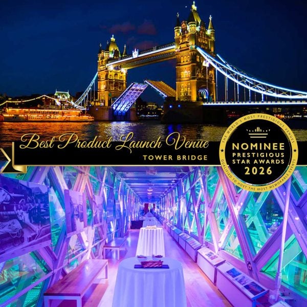 Product Launch Venue Nominee 2026, Tower Bridge, London, Prestigious Star Awards