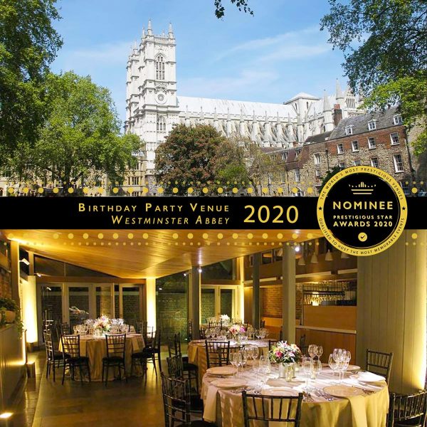 Best Birthday Party Venue Nominee 2020, Westminster Abbey, Prestigious Star Awards