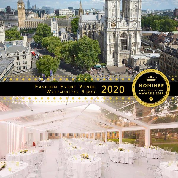 Fashion Event Venue Nominee 2020, Westminster Abbey, Prestigious Star Awards