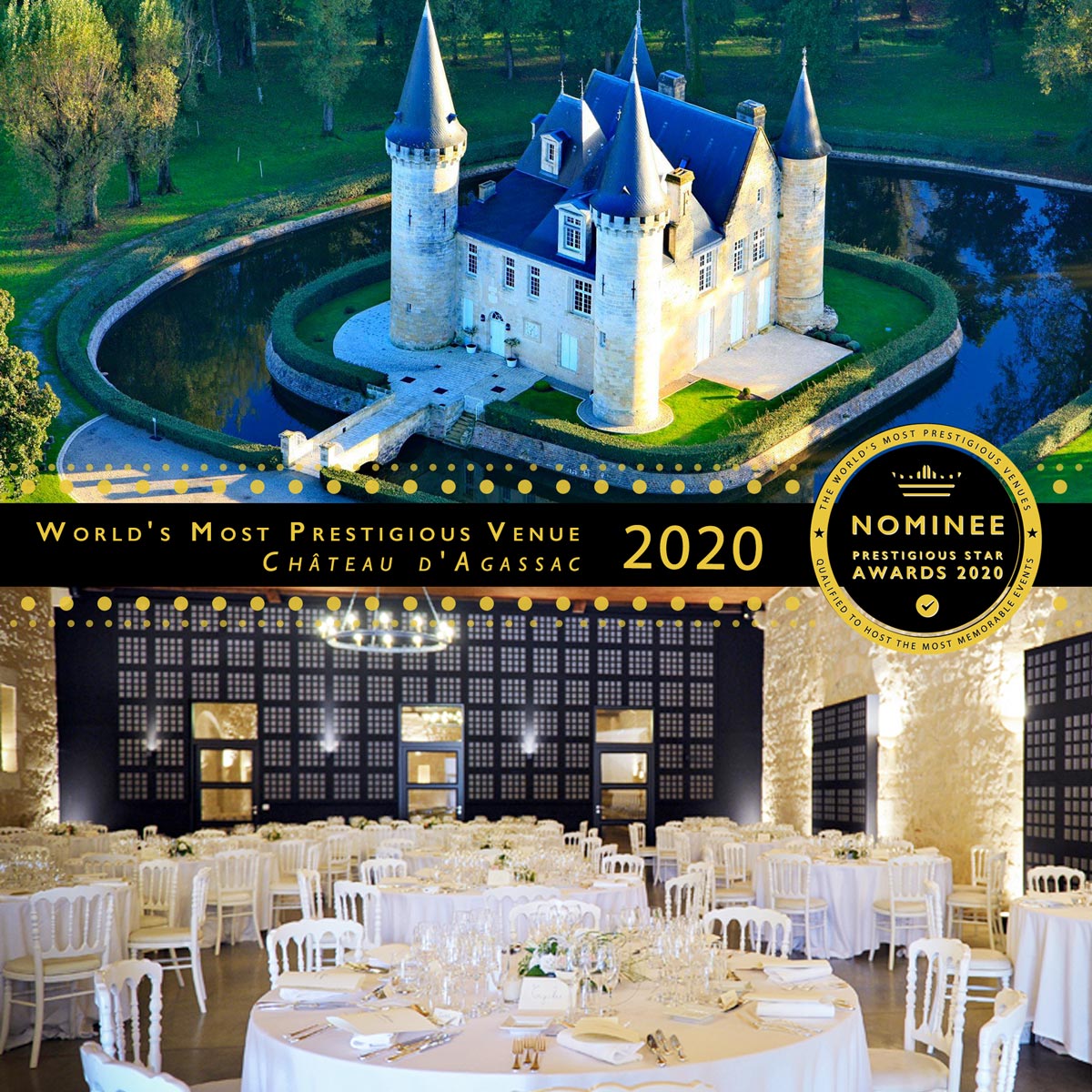 World's Most Prestigious Venue Nominee 2020, Chateau d'Agassac, Prestigious Star Awards