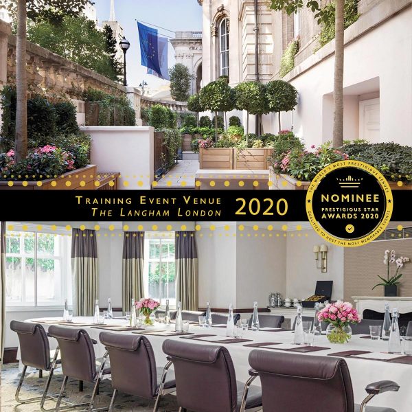 Best Training Venue Nominee 2020, The Langham London, Prestigious Star Awards