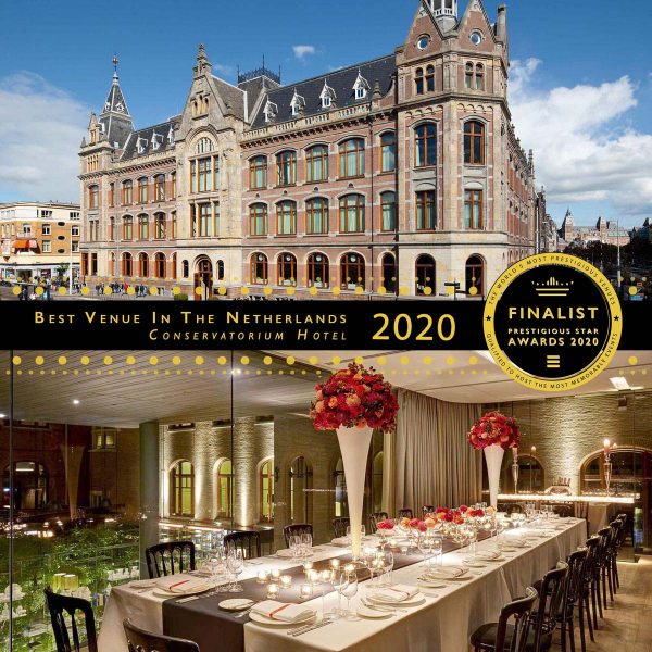 Best Venue in Netherlands Finalist 2020, Conservatorium Hotel, Prestigious Star Awards