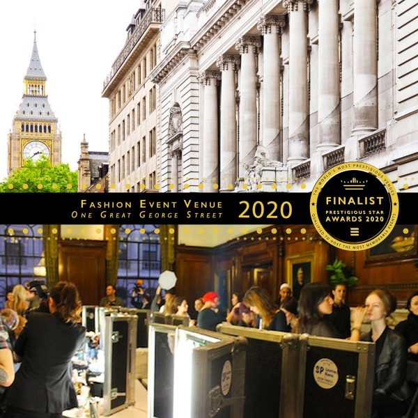 Fashion Event Venue Finalist 2020, One Great George Street, Prestigious Star Awards