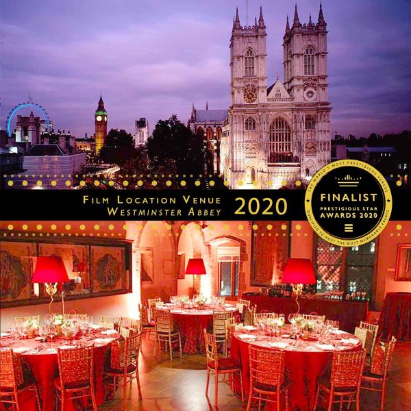 Film Location Finalist 2020, Westminster Abbey, Prestigious Star Awards