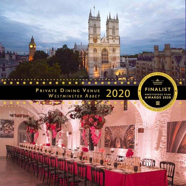 Private Dining Venue Finalist 2020, Westminster Abbey, Prestigious Star Awards