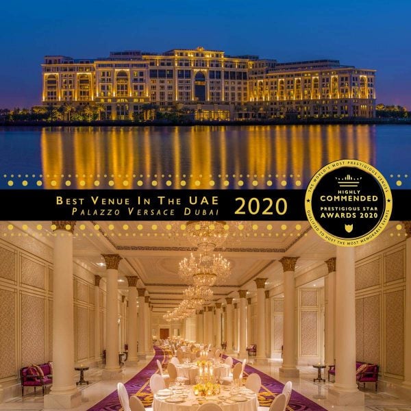 Best Venue In UAE Highly Commended 2020, Palazzo Versace Dubai, Prestigious Star Awards