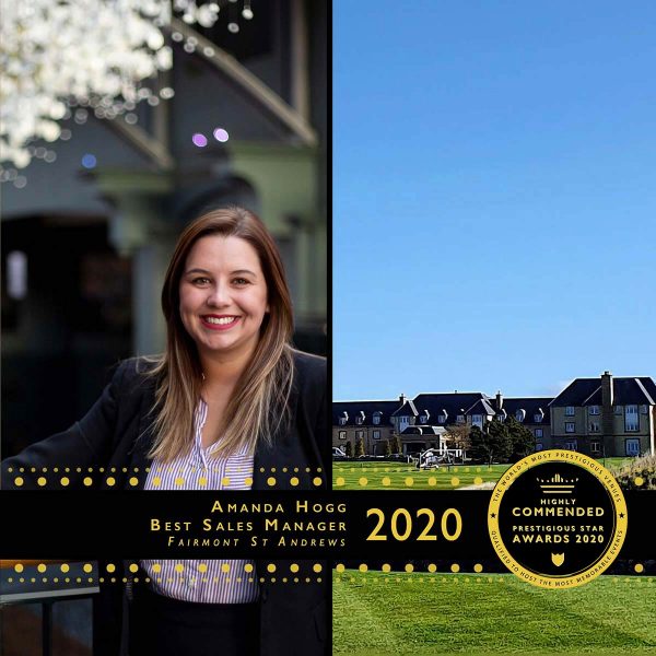 Sales Manager Highly Commended 2020, Amanda Hogg, Fairmont St Andrews, Prestigious Star Awards