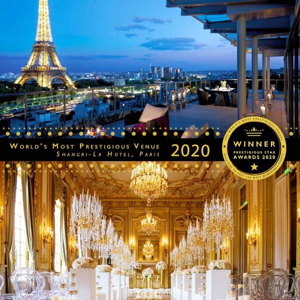 Worlds Most Prestigious Venue Winner 2020, Shangri La Hotel, Paris, Prestigious Star Awards
