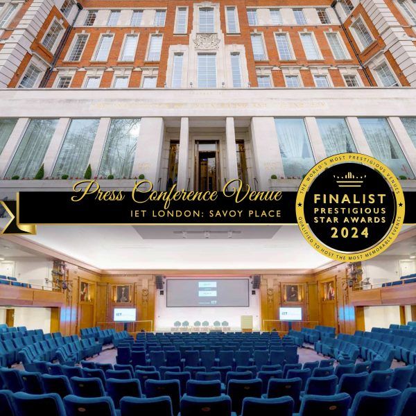 Press Conference Venue Finalist 2024, IET London Savoy Place, Prestigious Star Awards
