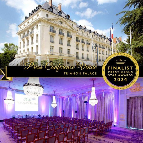 Press Conference Venue Finalist 2024, Trianon Palace, Prestigious Star Awards