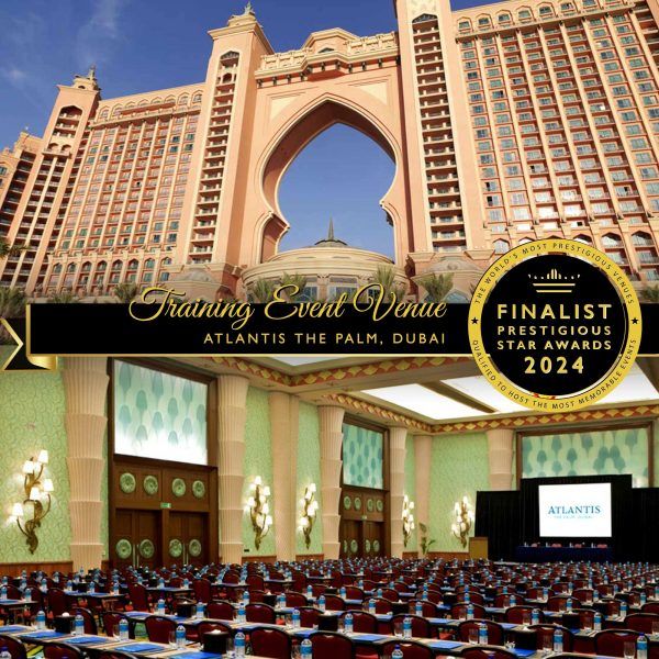 Training Venue Finalist 2024, Atlantis The Palm, Dubai, Prestigious Star Awards