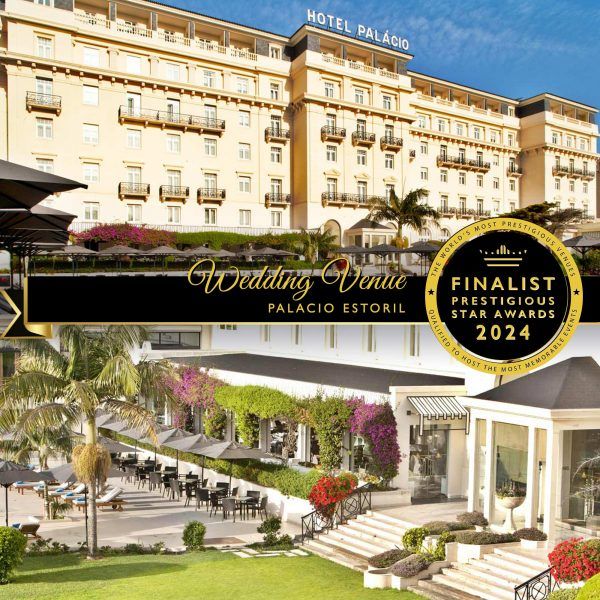 Wedding Venue Finalist 2024, Palacio Estoril, Prestigious Star Awards