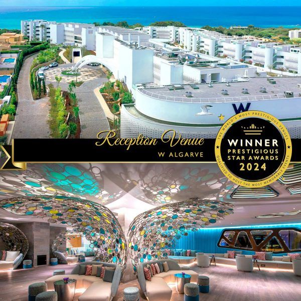 Reception Venue Winner 2024, W Algarve, Prestigious Star Awards