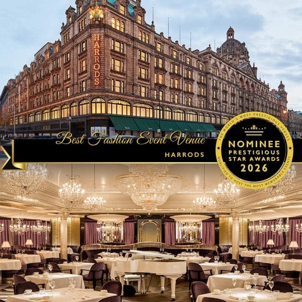 Best Fashion Event Venue Nominee 2026, Harrods, Prestigious Star Awards