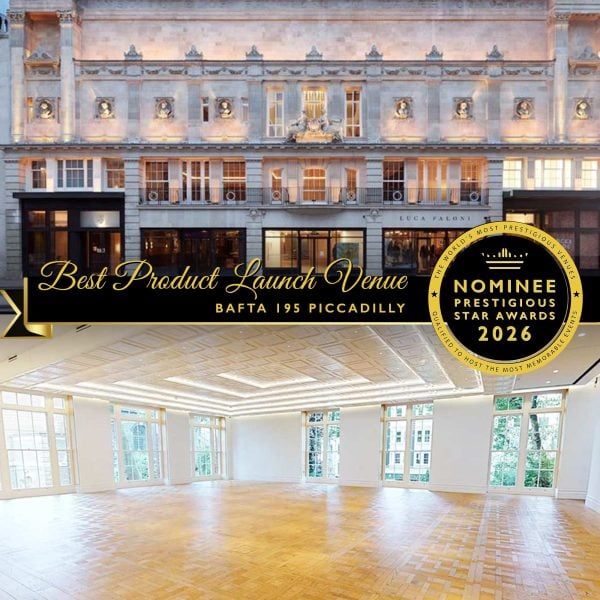 Best Product Launch Venue Nominee 2026, BAFTA 195 Piccadilly, London, Prestigious Star Awards