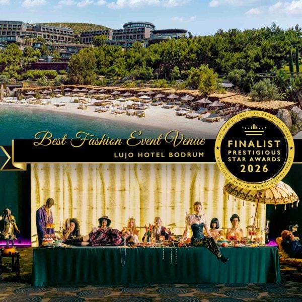 Best Fashion Event Venue Finalist 2026, Lujo Hotel Bodrum, Prestigious Star Awards