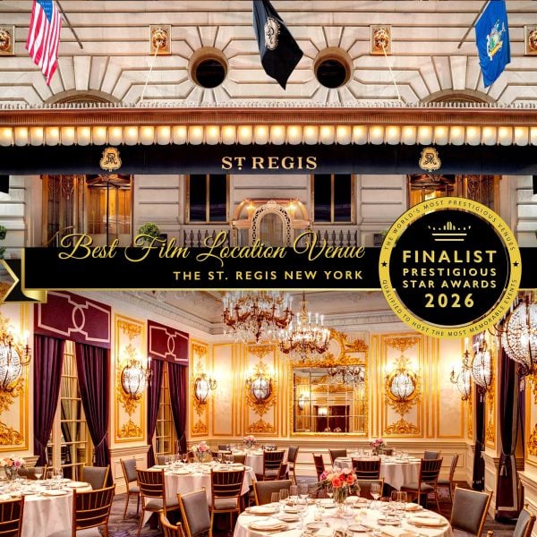 Best Film Location Venue Finalist 2026, The St. Regis New York, Prestigious Star Awards