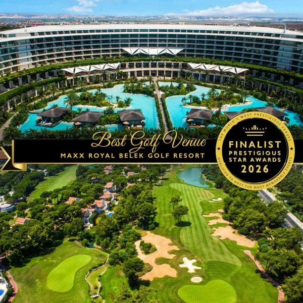 Best Golf Venue Finalist 2026, Maxx Royal Belek Golf Resort, Prestigious Star Awards