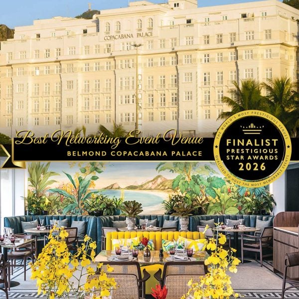Best Networking Event Venue Finalist 2026, Belmond Copacabana Palace, Prestigious Star Awards